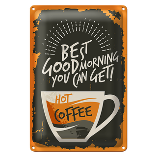 Blechschild Retro 20x30cm Kaffee best good morning Coffee