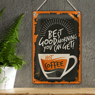 Blechschild Retro 20x30cm Kaffee best good morning Coffee