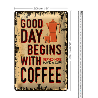 Blechschild Retro 20x30cm Kaffee good day begins Coffee
