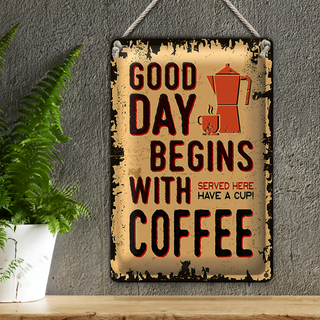 Blechschild Retro 20x30cm Kaffee good day begins Coffee