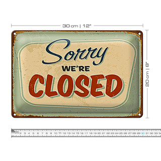 Blechschild Retro 30x20cm Sorry we`re closed