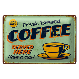Blechschild Kaffee 30x20cm Retro fresh brewed Coffee Served