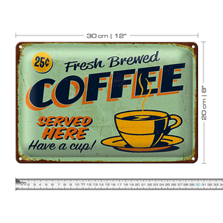 Blechschild Kaffee 30x20cm Retro fresh brewed Coffee Served