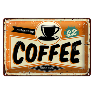 Blechschild Kaffee hot fresh 30x20cm Coffee