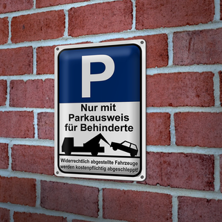 Blechschild Parken 20x30cm nur Parkausweis für Behinderte