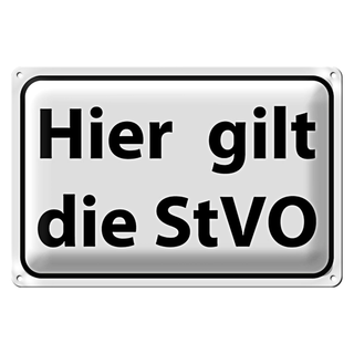 Blechschild Hinweis 30x20cm hier gilt StVO Verkehrsschild