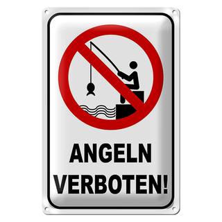 Blechschild Hinweis 20x30cm Angeln verboten Warnschild
