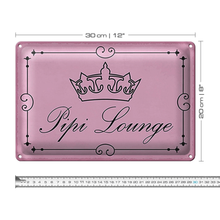 Blechschild Hinweis 30x20cm Pipi Lounge Toilette Krone rosa