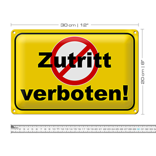 Blechschild Hinweis 30x20cm Zutritt verboten Wanddeko