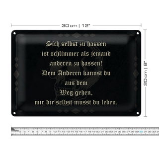 Blechschild Spruch 30x20cm sich selbst hassen ist schlimmer
