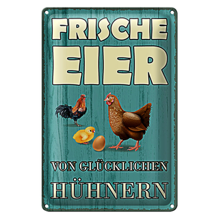 Blechschild Spruch 20x30cm frische Eier glückliche Hühner