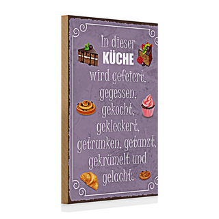 Holzschild Spruch 20x30cm in dieser Küche wird gefeiert