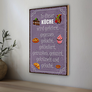 Holzschild Spruch 20x30cm in dieser Küche wird gefeiert