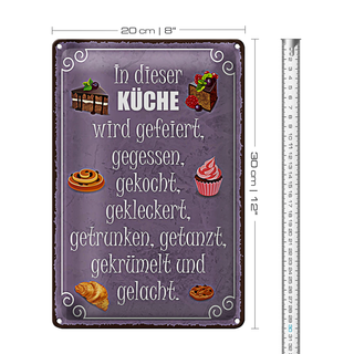 Blechschild Spruch 20x30cm in dieser Küche wird gefeiert