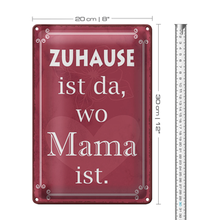 Blechschild Spruch 20x30cm Zuhause ist da wo Mama ist rosa Schild