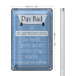 Blechschild Spruch 20x30cm das Bad ist selbstreinigend