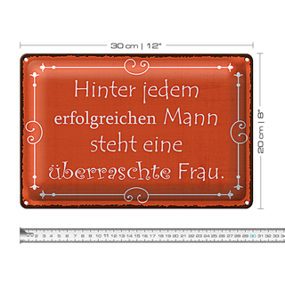 Blechschild Spruch 30x20cm hinter jedem erfolgreichen Mann