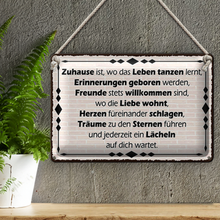 Blechschild Spruch 30x20cm Zuhause ist wo Leben tanzen lernt