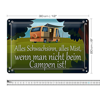 Blechschild Spruch 30x20cm alles Mist nicht beim Campen ist