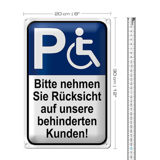 Blechschild Parken 20x30cm Rücksicht auf behinderten Kunden
