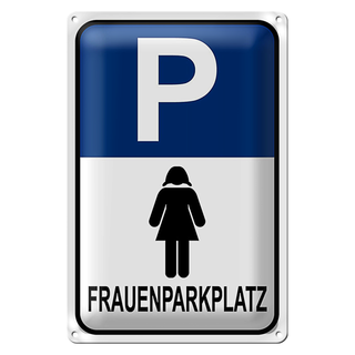 Blechschild Parken 20x30cm Frauen Parkplatz