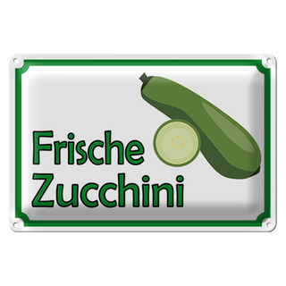 Blechschild Hinweis 30x20cm frische Zucchini Hofladen