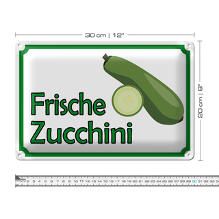 Blechschild Hinweis 30x20cm frische Zucchini Hofladen