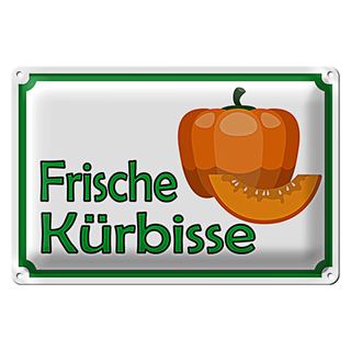 Blechschild Hinweis 30x20cm frische Kürbisse Hofladen