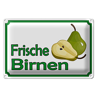 Blechschild Hinweis 30x20cm frische Birnen Hofladen