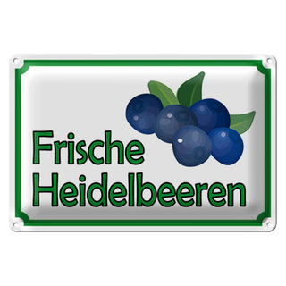 Blechschild Hinweis 30x20cm frische Heidelbeeren Hofladen