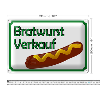 Blechschild Hinweis 30x20cm Bratwurst Verkauf Restaurant