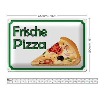 Blechschild Hinweis 30x20cm frische Pizza Verkauf