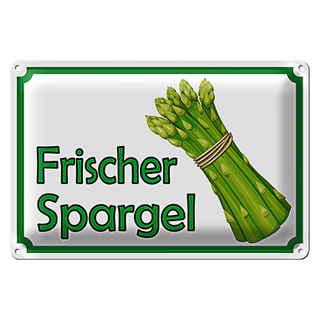 Blechschild Hinweis 30x20cm frischer Spargel Restaurant