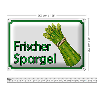 Blechschild Hinweis 30x20cm frischer Spargel Restaurant