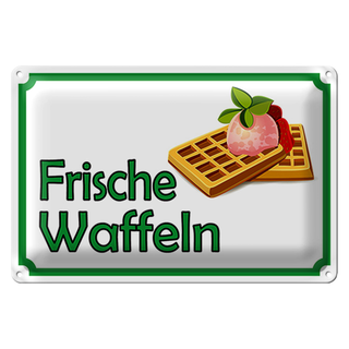 Blechschild Hinweis 30x20cm frische Waffeln Verkauf