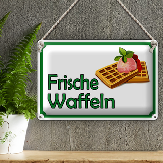 Blechschild Hinweis 30x20cm frische Waffeln Verkauf