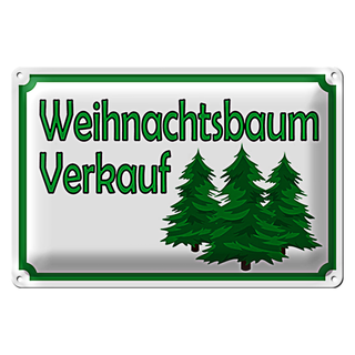 Blechschild Hinweis 30x20cm Weihnachtsbaum Verkauf
