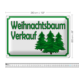 Blechschild Hinweis 30x20cm Weihnachtsbaum Verkauf