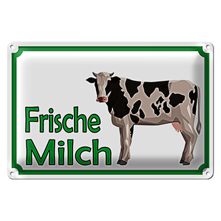 Blechschild Hinweis 30x20cm frische Milch Verkauf Kuh