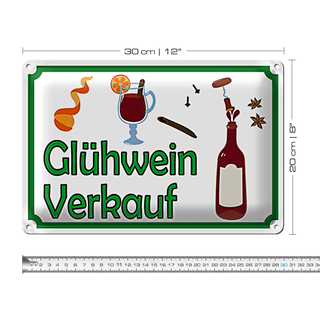 Blechschild Hinweis 30x20cm Glühwein Verkauf