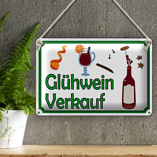 Blechschild Hinweis 30x20cm Glühwein Verkauf