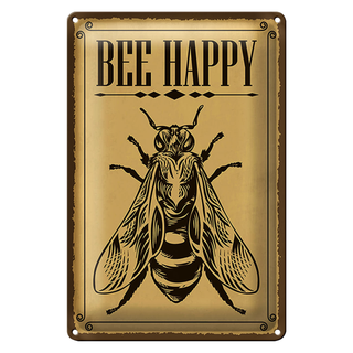Blechschild Hinweis 20x30cm Bee happy Biene Honig Imkerei