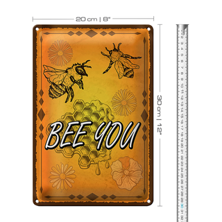 Blechschild Hinweis 20x30cm Bee you Biene Honig Imkerei