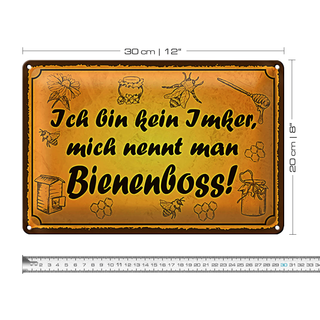 Blechschild Spruch 30x20cm bin kein Imker Bienenboss