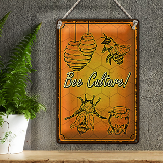 Blechschild Spruch 20x30cm Bee culture Biene Honig Imkerei
