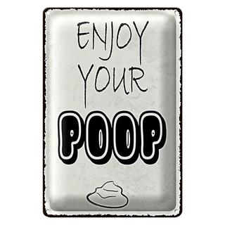Blechschild Spruch 20x30cm enjoy your poop Badezimmer