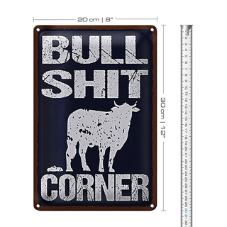 Blechschild Spruch 20x30cm Bullshit Corner lustig