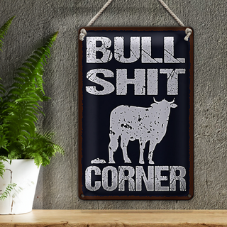 Blechschild Spruch 20x30cm Bullshit Corner lustig