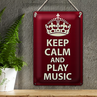 Blechschild Spruch 20x30cm Keep Calm and play Music Krone