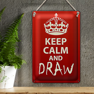 Blechschild Spruch 20x30cm Keep Calm and draw